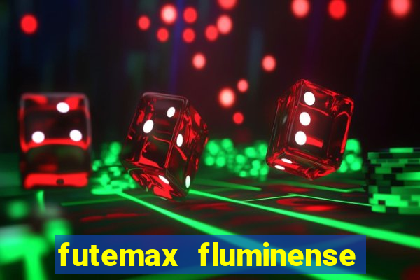 futemax fluminense e fortaleza